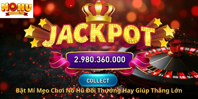 Slot Game Nohu - Săn Hũ Thưởng Lớn, Đổi Tiền Siêu Nhanh - zitx