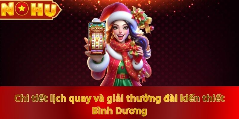 Kết Quả Xổ Số Bình Dương Hôm Nay Mới Nhất Trên NOHU90 - zitx
